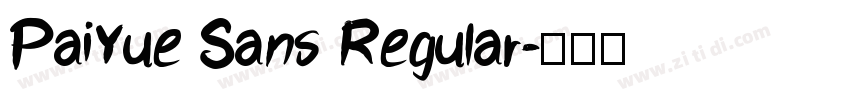 PaiYue Sans Regular字体转换